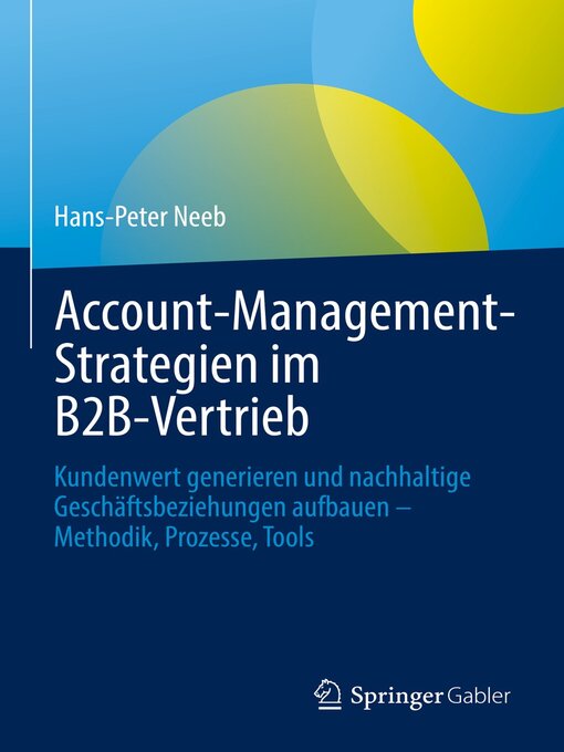 Title details for Account-Management-Strategien im B2B-Vertrieb by Hans-Peter Neeb - Available